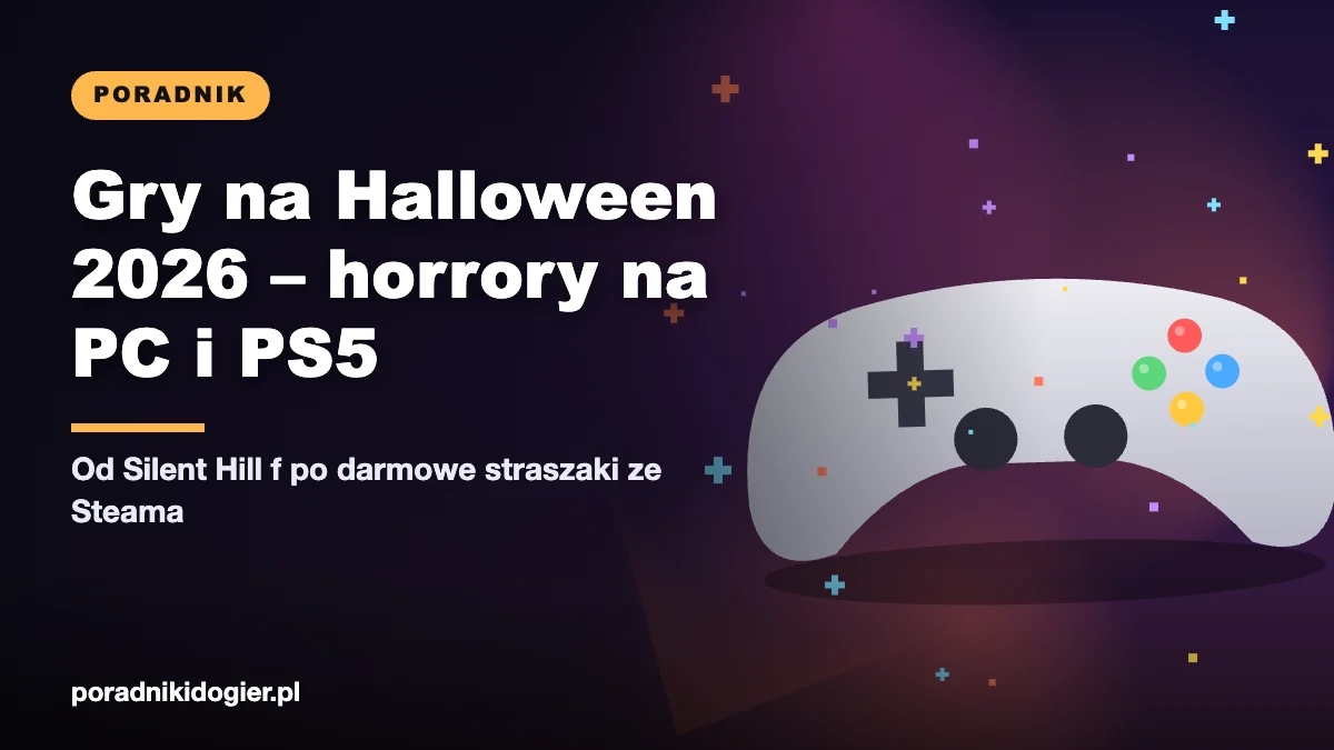 Okładka zestawienia gry na Halloween 2026: horrory na PC, PS5 i Switch oraz co-op dla dwojga
