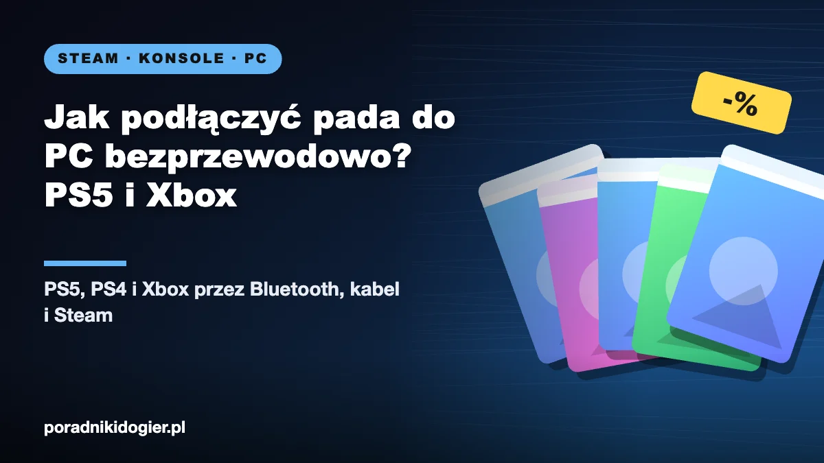 Okładka poradnika: jak podłączyć pada do PC bezprzewodowo – pad PS5, PS4 i Xbox na Windows 11