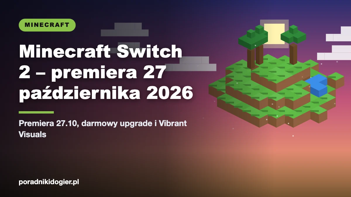 Okładka poradnika Minecraft Nintendo Switch 2: premiera, cena, upgrade i przenoszenie światów